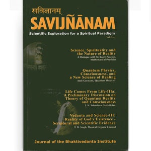 SAVIJNANAM - Scientific Exploration for a Spiritual Paradigm - Vol 3-4 (POD Edition)