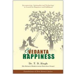 VEDANTA & HAPPINESS