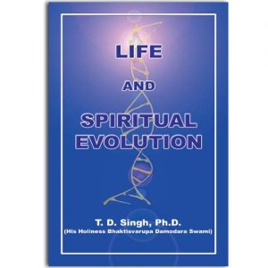 Life and Spiritual Evolution