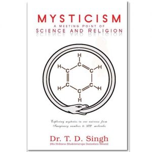 Mysticism - A Meeting Point of Science & Religion
