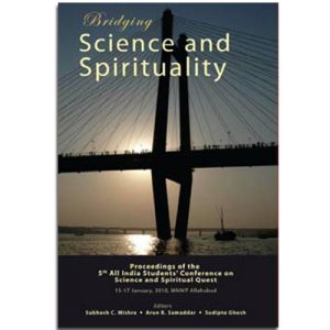 Science and Spiritual Quest-Proceedings of the 5th All India Students' Conference