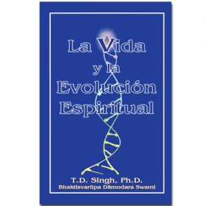 Life and Spiritual Evolution-Spanish