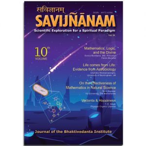 Savijnanam - Scientific Exploration for a Spiritual Paradigm - Vol. 10